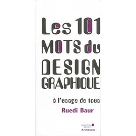 AND - les 101 mots de design graphique - Ruedi Baur